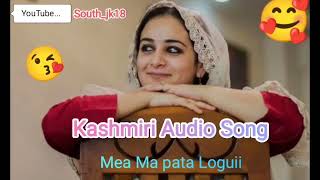 mea ma pata loguii_#kashmiri #song #trending #south #Fashion😘