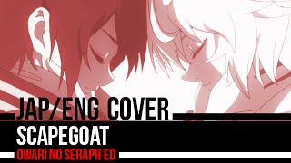 「Owari no Seraph ED」scaPEGoat Full Cover【Scarlet】