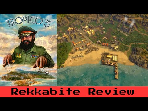 Tropico 3 (Review & Rating) PC [Good Enough to Beat]