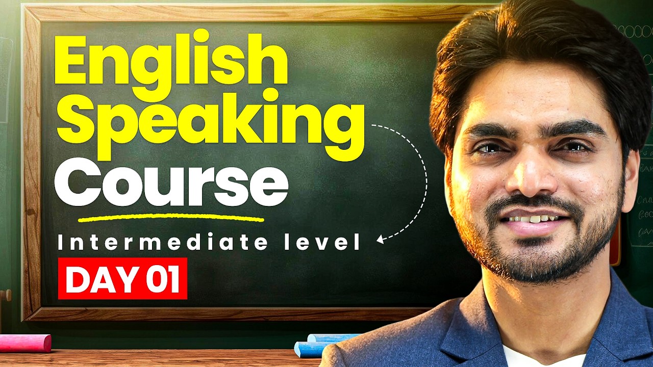 LEARN SPOKEN ENGLISH | CLASS 1 | INTERMEDIATE LEVEL | BE FLUENT IN ENGLISH SPEAKING