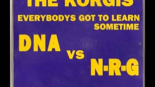 The Korgis - Everybody's Got To Learn (NRG Sue Me Mix)