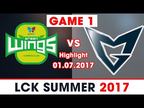 JAG vs SSG Highlights Game 1[01.07.2017][LCK Mùa hè 2017] Jin Air Green Wings vs Samsung