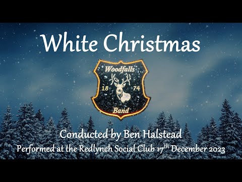White Christmas - Woodfalls Band - Brass Band