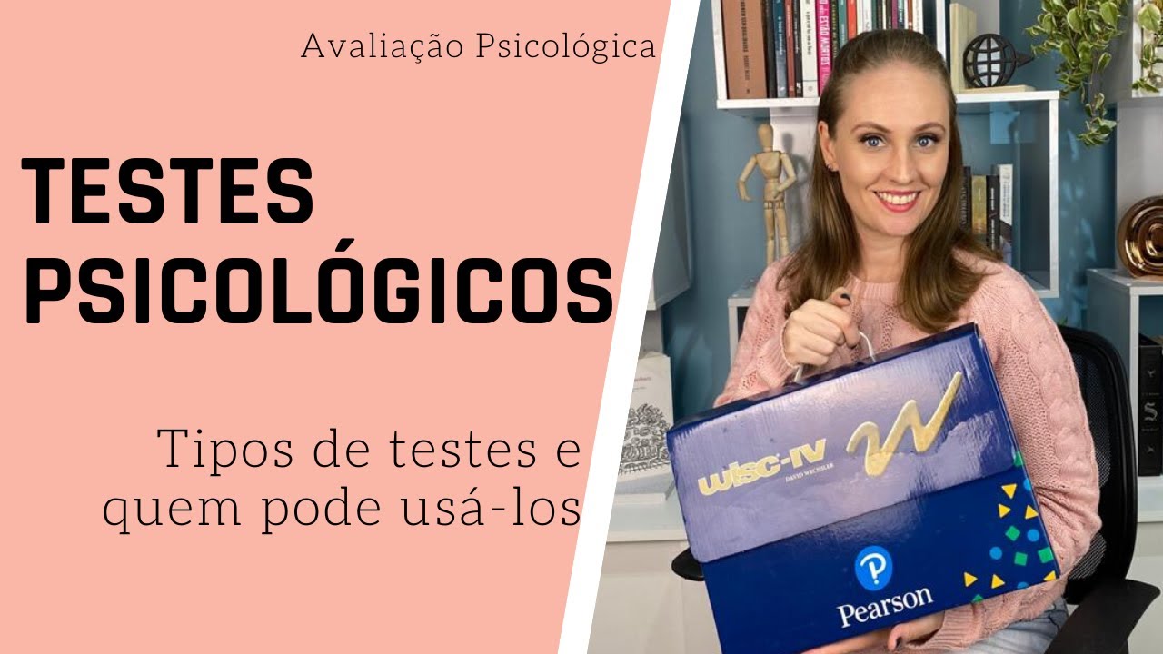 Testes Psicológicos: tipos de testes e quem pode usá-los.