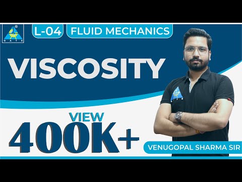 Fluid Mechanics | Module 1 | Viscosity  (Lecture 4)