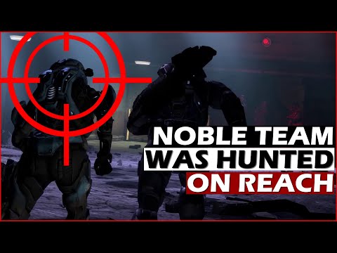 Noble Team Was Hunted During The Fall of Reach | Halo Culture