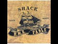 Shack - Since I Met You.wmv