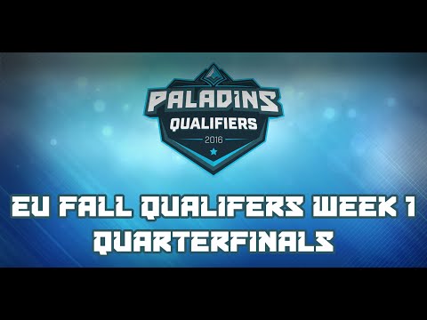 Paladins Fall Split Qualifiers EU Week 1 - Quarterfinals