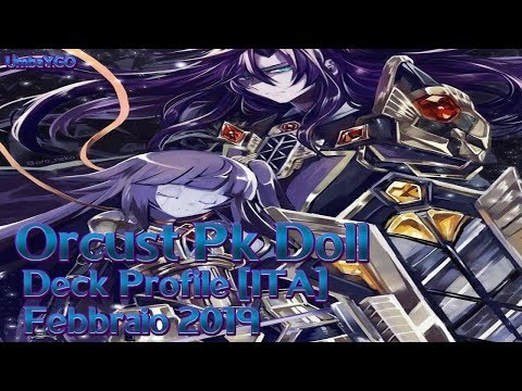 Orcust Shaddoll PK - Deck Profile [ITA] Febbraio 2019