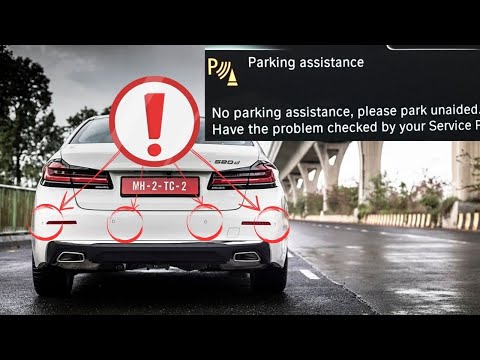 “No parking assistance, please park unaided” warning in BMW cars