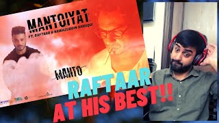 MANTOIYAT IS FIRE!! | RAFTAAR MANTOIYAT REACTION | #KatReactTrain Reacts | MANTO