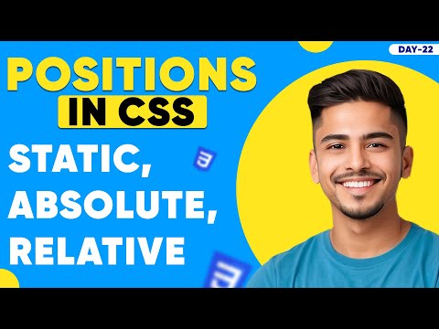 CSS Position Property static relative absolute Explained Complete CSS Course – Day 22 css