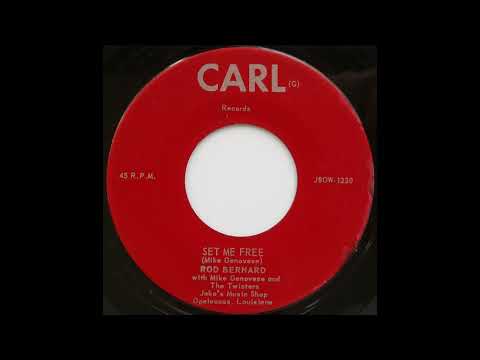 Rod Bernard - Set Me Free