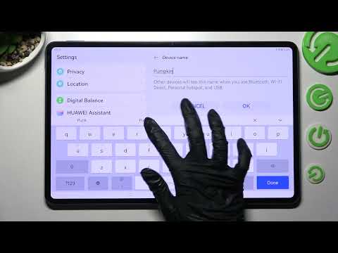How to Change Device’s Name in HUAWEI MatePad Pro 12.6 – Rename Device