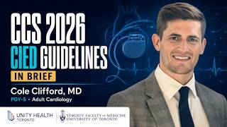 The CCS 2026 Cardiac Implantable Electronic Devices (CIED) Guidelines 