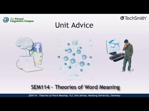 SEM114 - Unit Advice (Theories of Word Meaning)