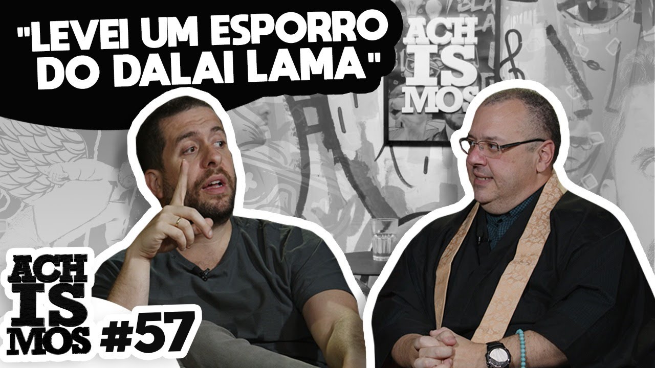 TUDO SOBRE MONGES BUDISTAS - ACHISMOS PODCAST #57