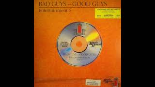 W. Bennett / D. Parris – Entertainment 6 - Bad Guys - Good Guys [MHE-6]
