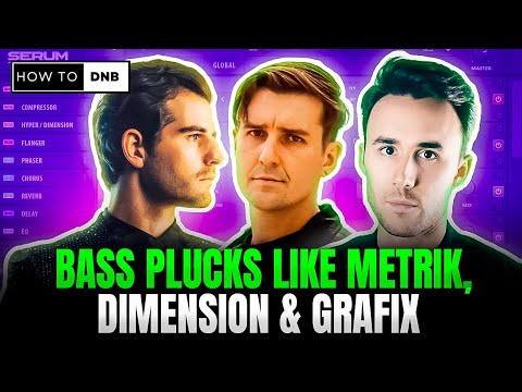 PRO LEVEL TUTORIAL: DNB Bass Plucks like Dimension, Metrik, Grafix