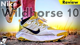 Worthy Update // Nike Wildhorse 10 Review