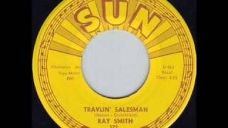 Ray Smith - Travlin' Salesman 1961 45rpm