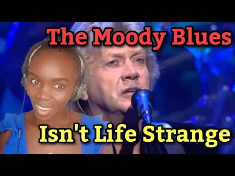 African Girl First Time Hearing Moody Blues - Isn't Life Strange (REACTION)