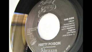 Abraxas - Pretty Poison (1980 - US hard rock)