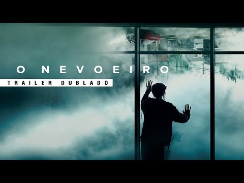 Trailer de O Nevoeiro (2017)