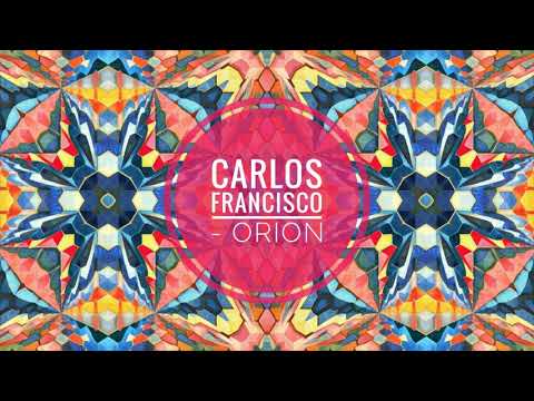 Carlos Francisco - Orion (Original Mix)