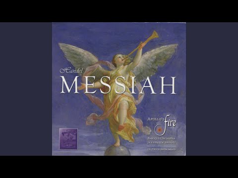 Messiah, HWV 56, Pt. 1: And He shall purify (Part I)