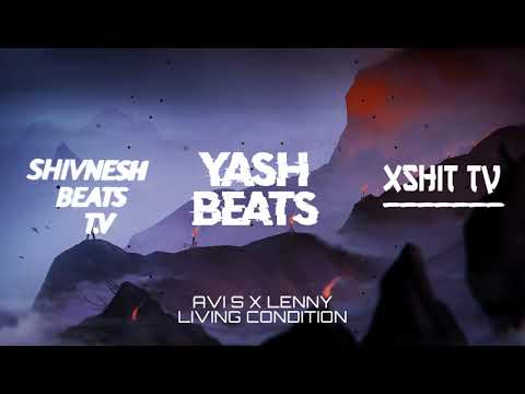 AVI S X LENNY _-_ LIVING CONDITION