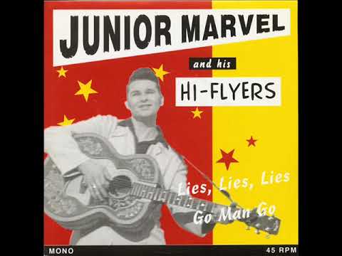 JUNIOR MARVEL & the Hi Flyers - Go MAn Go
