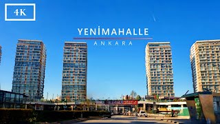Ankara,Yenimahalle | 4K Ultra HD City Driving Tour Turkey