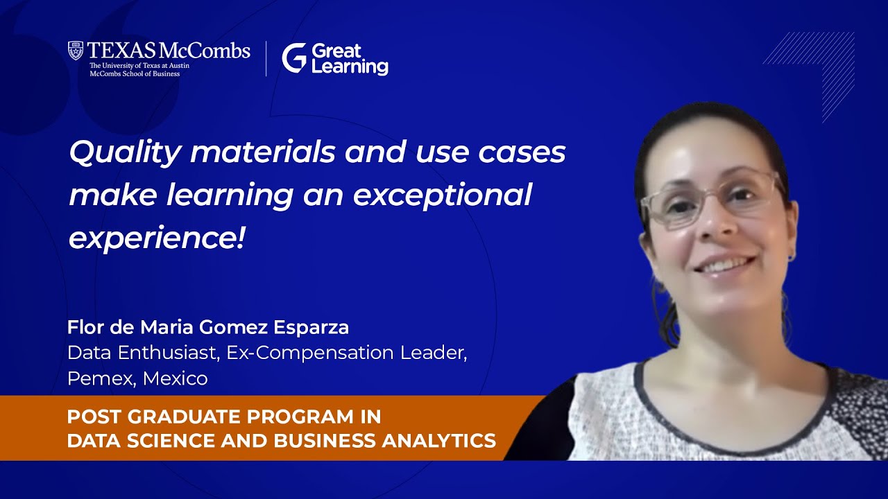 Great Learning & UT Austin Data Science Program Review by Flor Gomez