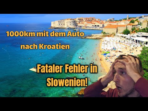 1000Km mit dem Auto nach Kroatien! FATALER Fehler in Slowenien! | Kroatien Teil 1