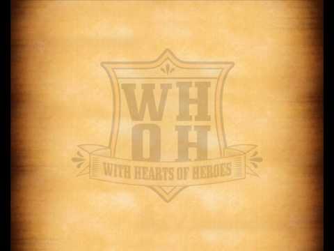 with hearts of heroes - the takeover