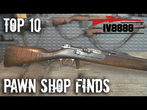 Our Top 10 Pawn Shop Gun Finds
