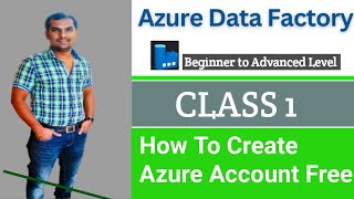 How to Create Azure Account Free | Azure Data Factory Real-time