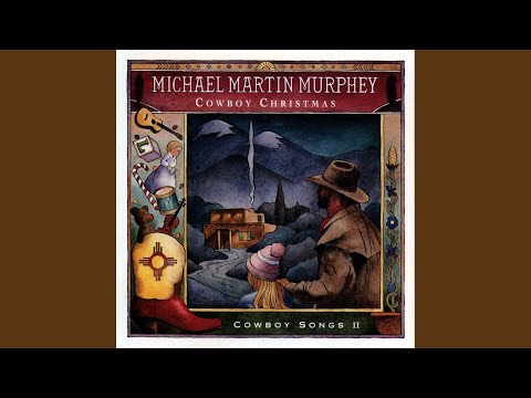 Christmas On The Line - Michael Martin Murphey