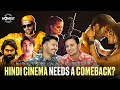 Honest Review: Does Bollywood (Hindi) Cinema need a comeback? | Shubham, Rrajesh | MensXP