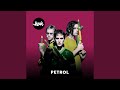 Petrol (2019 - Remaster)
