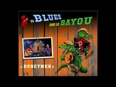 The Honeymen - Du Blues dans le bayou - Extraits du premier album !
