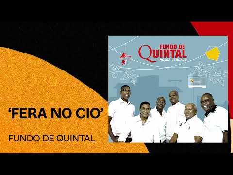 Fundo de Quintal | Fera no Cio | Nossa Verdade