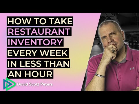 How To Run A Restaurant: Take Inventory Weekly