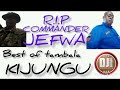DJ KIRAO (ORG)2022 TAMBALA KIJUNGU BEST. (Rip commander jefwa atribute) sub like share