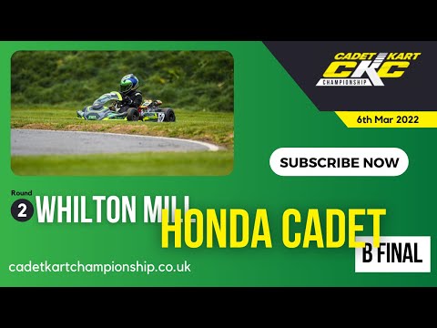 CKC 2022 | Round 2 - Whilton Mill | Honda Cadet | B Final