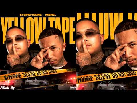 $tupid Young x MBNel - Retarded