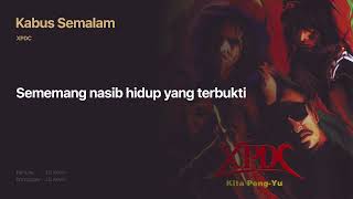 Download lagu XPDC - Kabus Semalam mp3