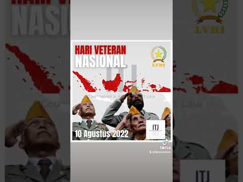 Hari Veteran Nasional 10 Agustus 2022