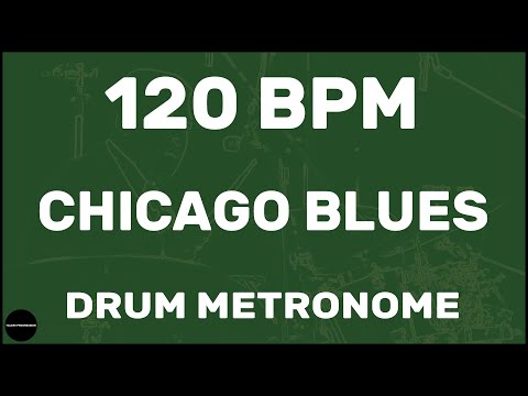 Chicago Blues | Drum Metronome Loop | 120 BPM